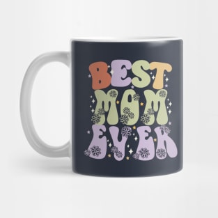 Best Mom Ever T-shirt Design And Vector Mug